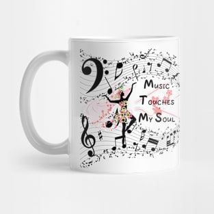 Music Touches My Soul Mug